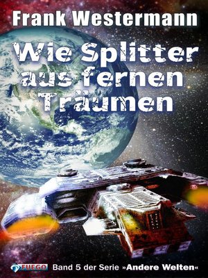 cover image of Wie Splitter aus fernen Träumen